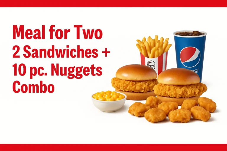 Meal for Two 2 Sandwiches + 10 pc. Nuggets Combo